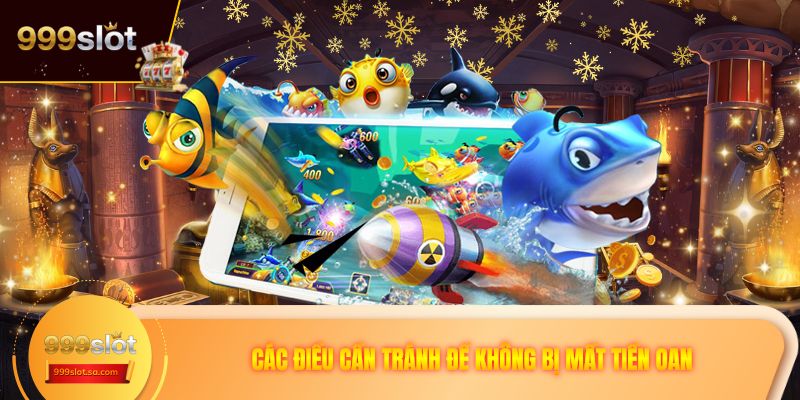 Các điều cần tránh để không bị mất tiền oan