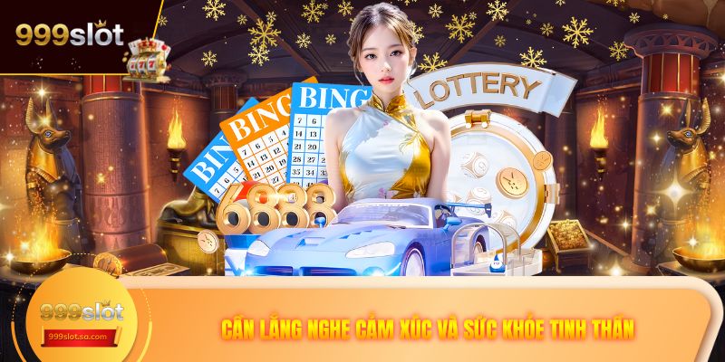 Cần lắng nghe cảm xúc và sức khỏe tinh thần