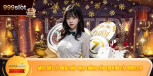 Mẹo Bắt Lô Xiên Giúp Bạn Thắng Lớn Tại Nhà Cái 999SLOT