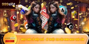 Mẹo Chơi Lô Hiệu Quả - Bí Thuật Soi Cầu Rinh Ngay Quà Lớn